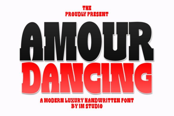 Amour Dancing: The Perfect Display Typeface for Holiday Crafts
