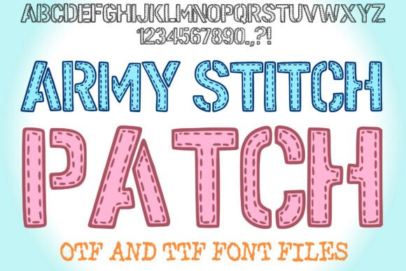 Army Stitch Patch: A Playful Display Font for Handcrafted Editorial Design