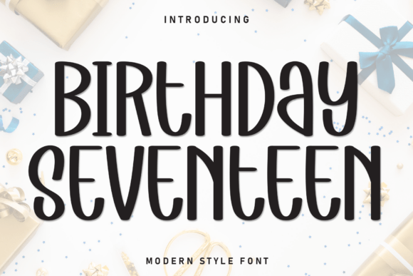 Birthday Seventeen: The Whimsical Handwritten Display Font for Crafters