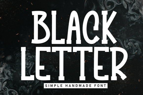 Black Letter Typeface for Handmade Labels and Bold Signage