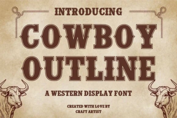 Cowboy Outline: A Bold Display Typeface for Western Campaigns