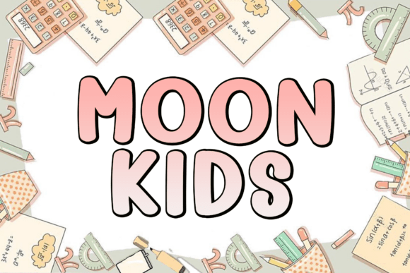 Moon Kids: A Dreamy Display Typeface for Playful Campaigns