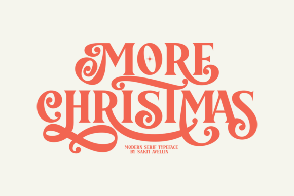 More Christmas: The Perfect Holiday Display Typeface for Your Brand