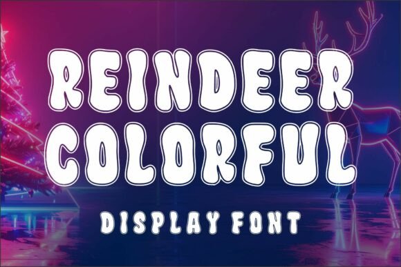 Reindeer Colorful: A Playful Display Font for Festive Editorial Design