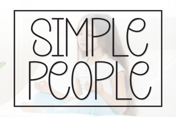 Simple People: A Handwritten Display Font for Whimsical Branding