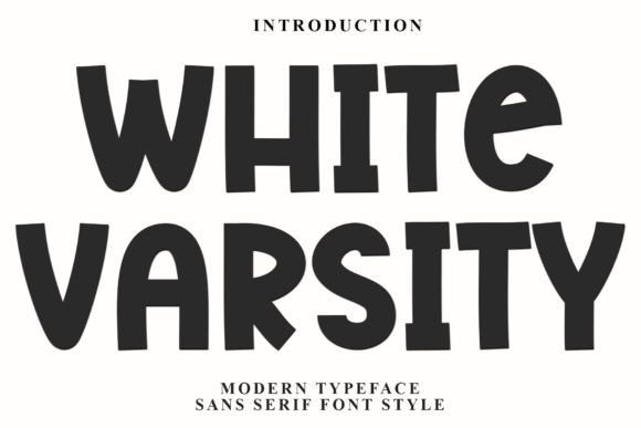 White Varsity: A Soft Display Font for Handmade Brands
