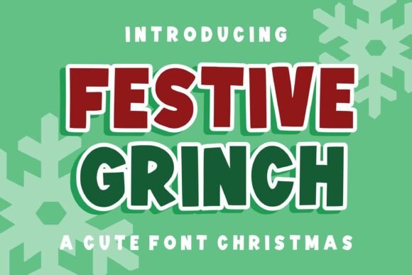 Why Festive Grinch Is the Perfect Font for Holiday Branding