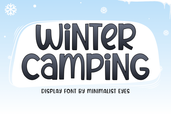 Winter Camping: A Cozy Display Font for Editorial Design